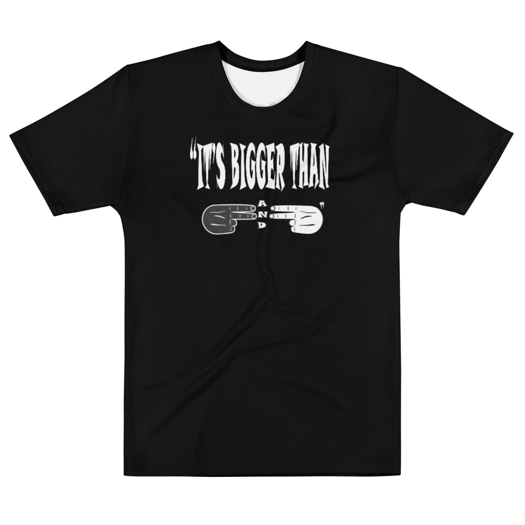 F.r.e.e It’s bigger than Men's t-shirt