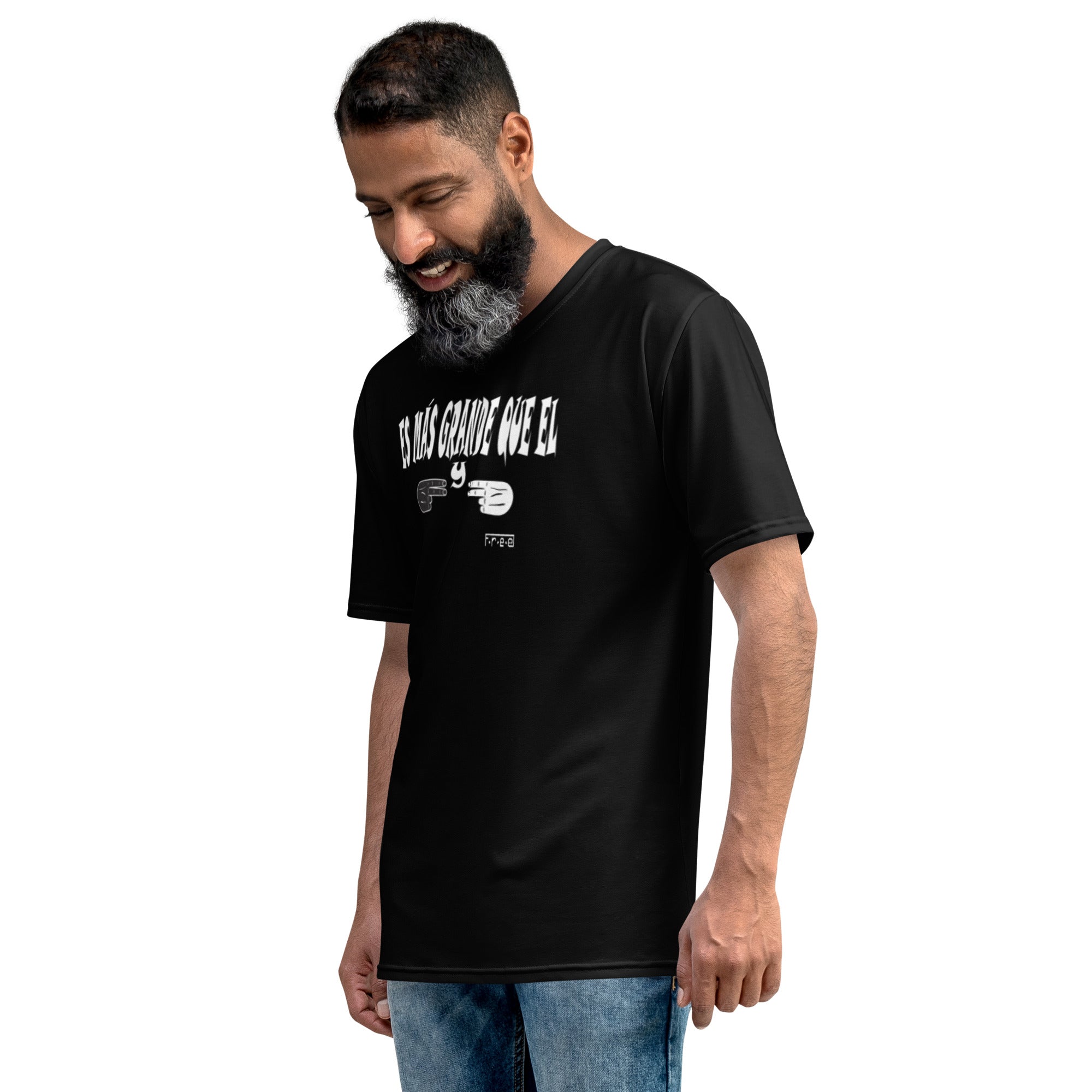 F.r.e.e Spanish It’s bigger than men's t-shirt