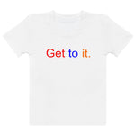 F.r.e.e color get to it women's t-shirt