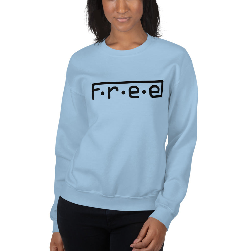 F.R.E.E unisex sweatshirt