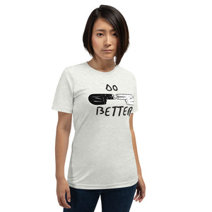 F.r.e.e do better with hands unisex t-shirt
