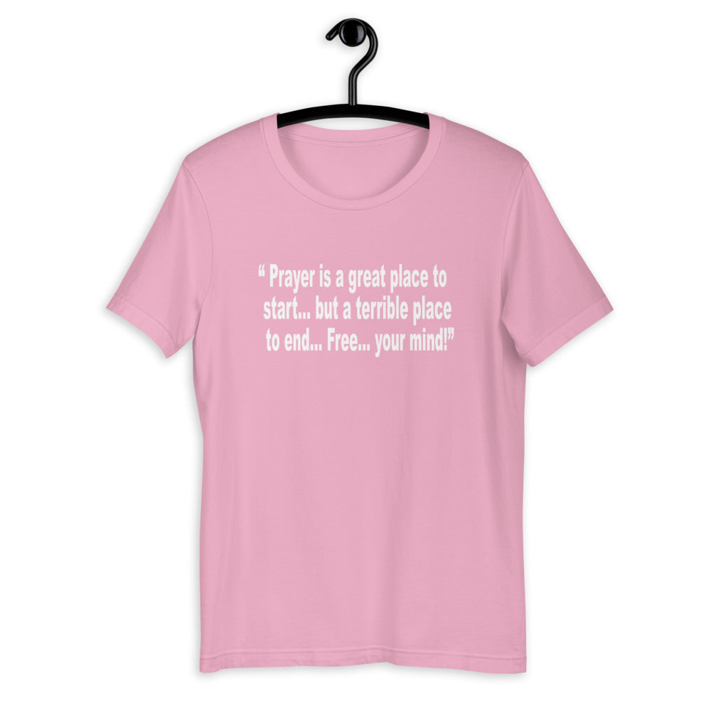 F.r.e.e prayer  unisex t-shirt