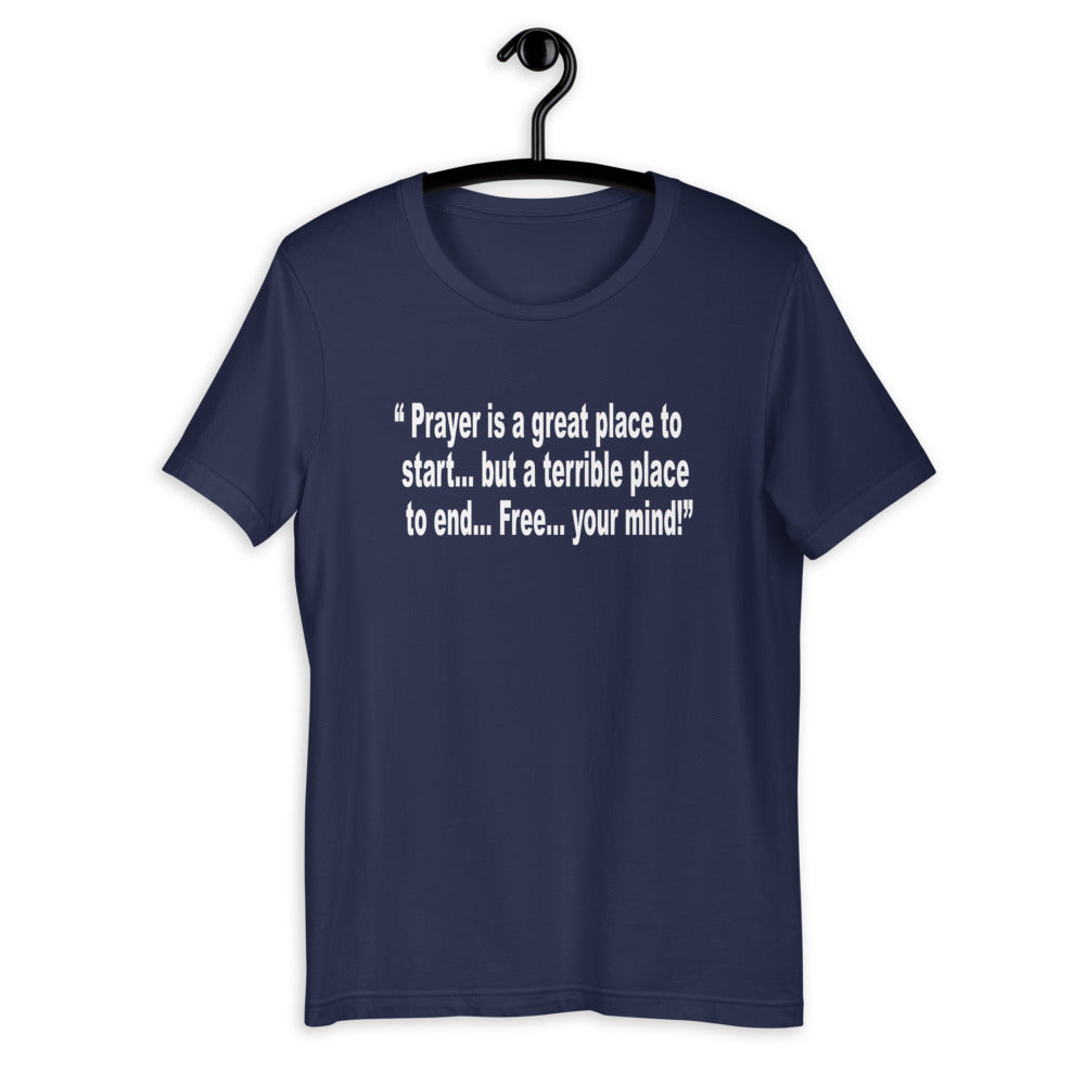 F.r.e.e prayer  unisex t-shirt