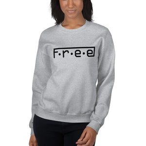 F.R.E.E unisex sweatshirt