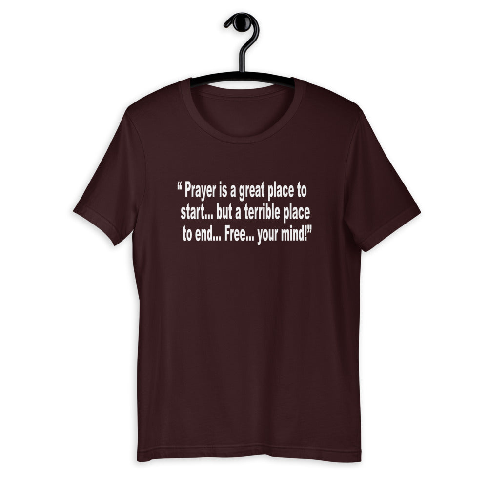 F.r.e.e prayer  unisex t-shirt