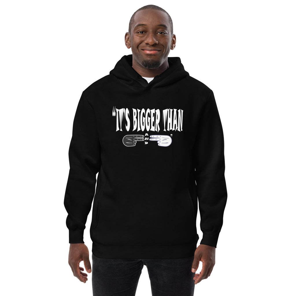 F.r.e.e It’s Bigger than Unisex fashion hoodie