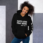 F.r.e.e pray more unisex hoodie