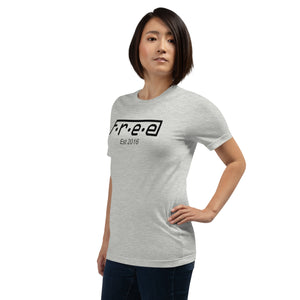 F.r.e.e est 2016 Unisex t-shirt