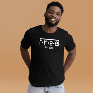 F.r.e.e 2016 unisex t-shirt