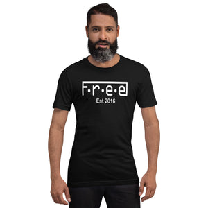 F.r.e.e 2016 unisex t-shirt