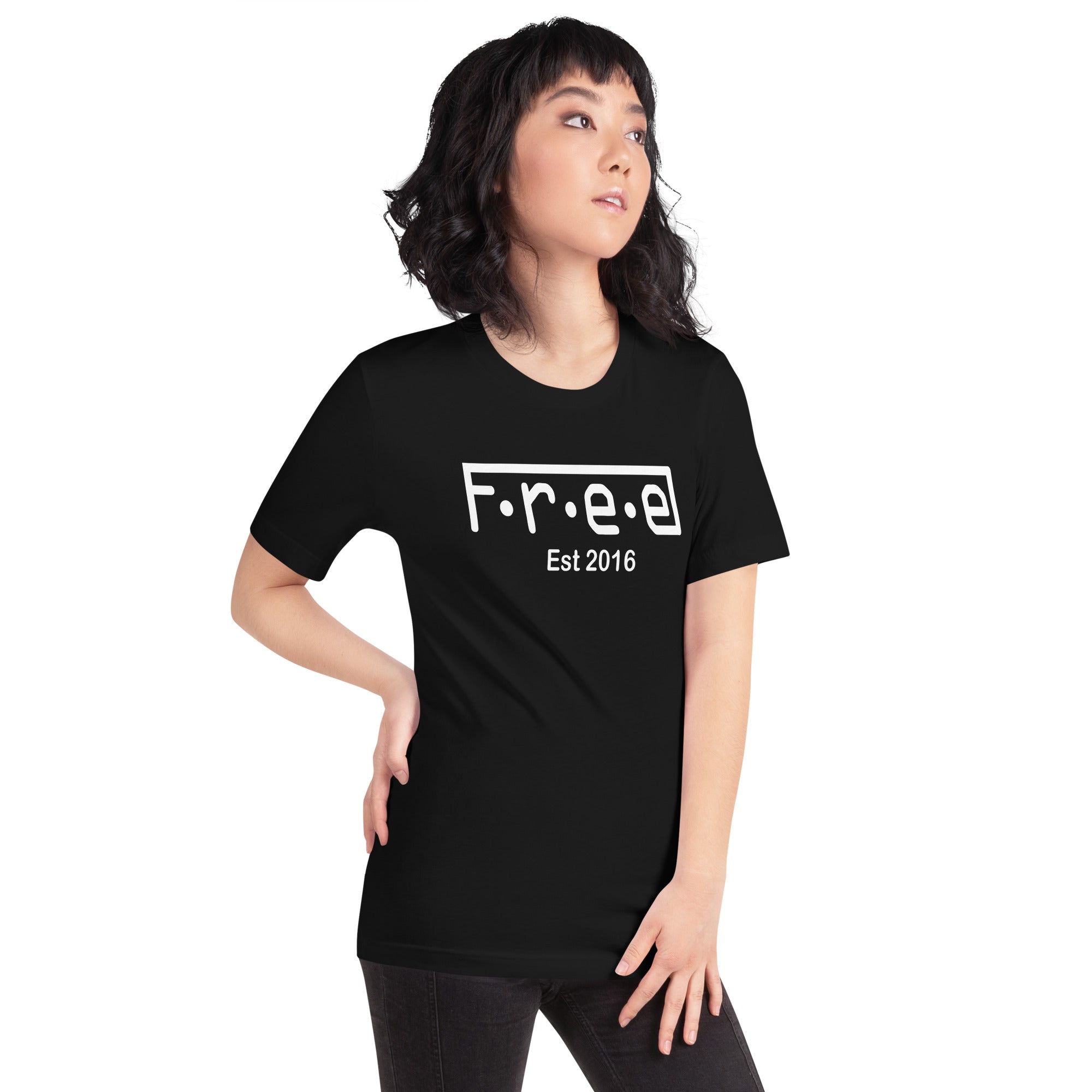 F.r.e.e 2016 unisex t-shirt