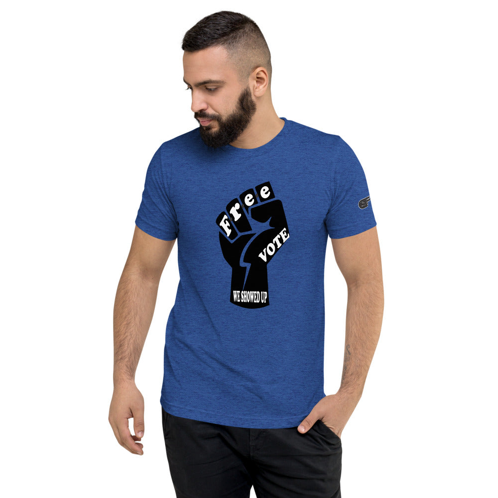 F.r.e.e we showed up Short sleeve t-shirt